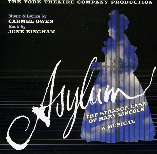 Asylum: Strange Case Of Mary Lincoln