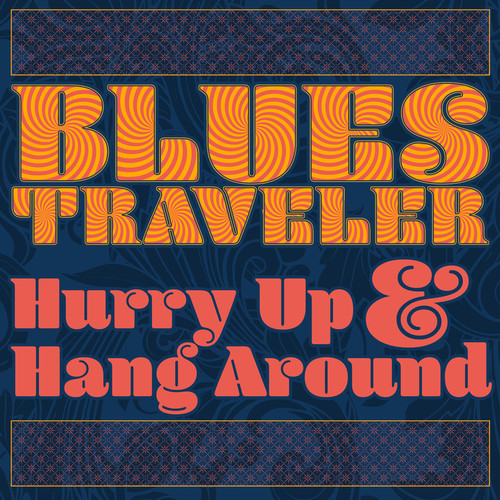 Hurry Up & Hang Around [Import]