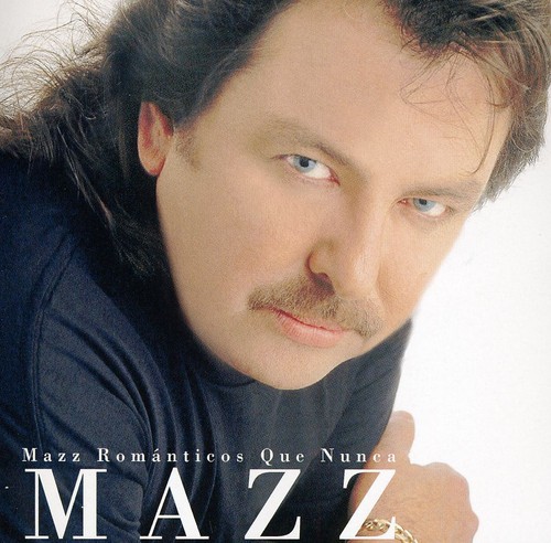 Mazz Romanticos Que Nunca