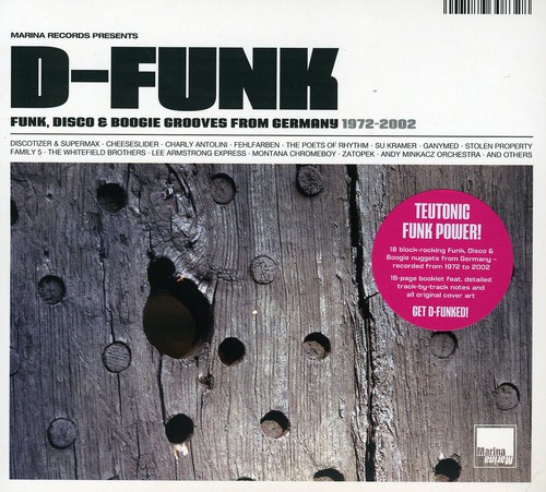 D-Funk: Funk, Disco and Boogie Grooves From Germany 1972-2002