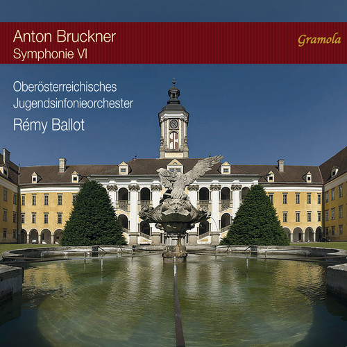Anton Bruckner: Symphonie VI