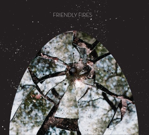 Friendly Fires [Import]