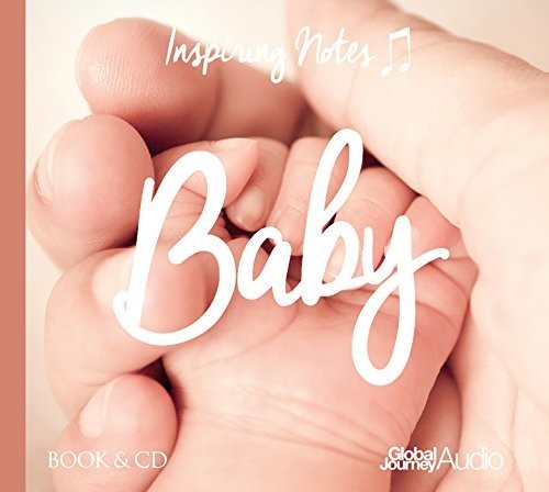 Baby: Inspiring Notes