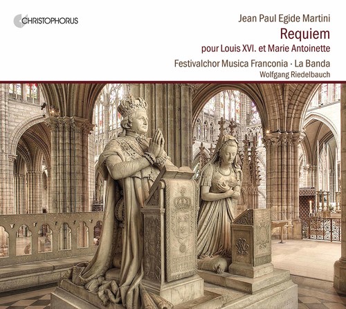 Requiem pour Louis XVI. et Marie Antoinette
