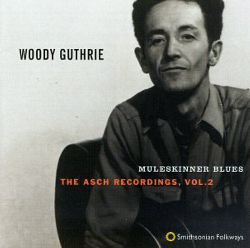 Muleskinner Blues: Asch Recordings 2