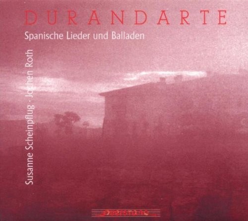Durandarte; Spanische Lieder und Balladen