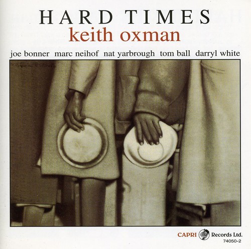 Keith Oxman - Hard Times