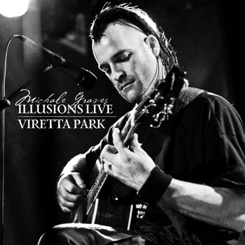 Illusions: Live! 2008/ Viretta Park