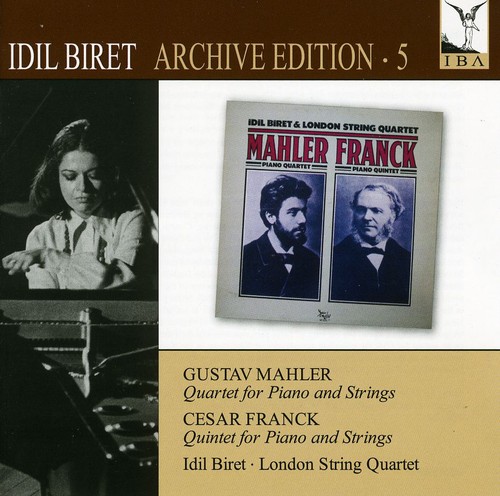 Idil Biret Edition 5: Quartet for Piano & Strings