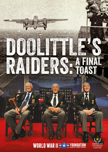 Doolittles Raiders: Final Toast