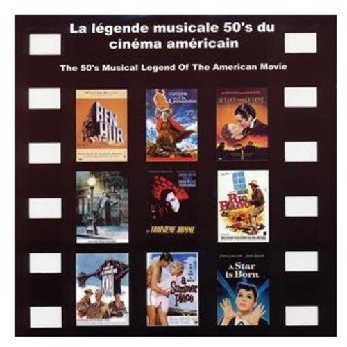 La Legende Musicale 50's Du Cinema