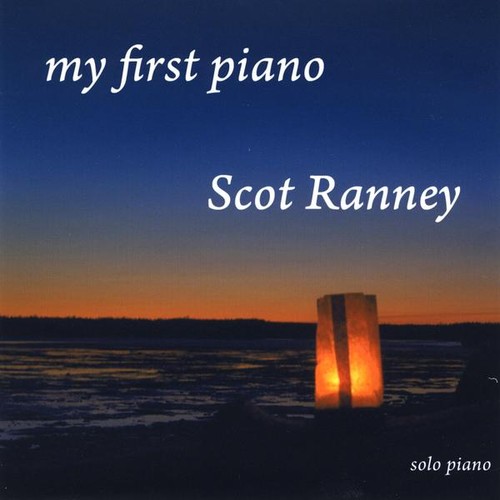 Scot Ranney - My First Piano