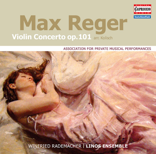 Reger: Violin Concerto, Op. 101