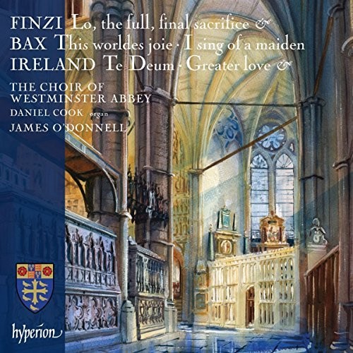 Finzi, Bax And Ireland: Choral Music