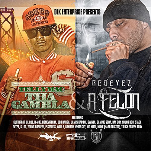 Tha Gambla & a Felon [Explicit Content]