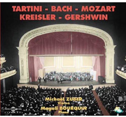 Tartini,Bach,Mozart,Kreisler and Gershwin