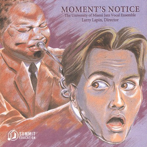Moment's Notice