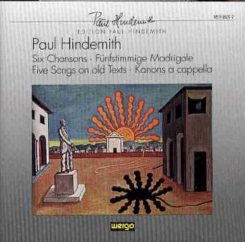 Paul Hindemith - 6 Chansons / Zwolf Madrigale