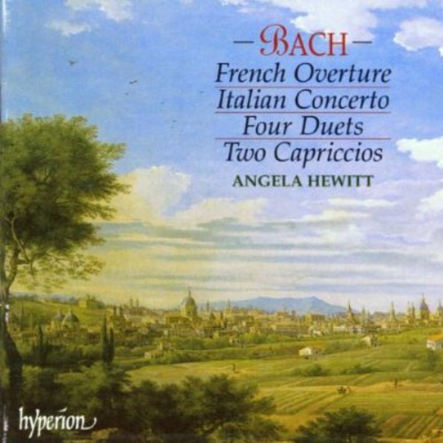 French Overture /  Italian Concerto /  Capriccios