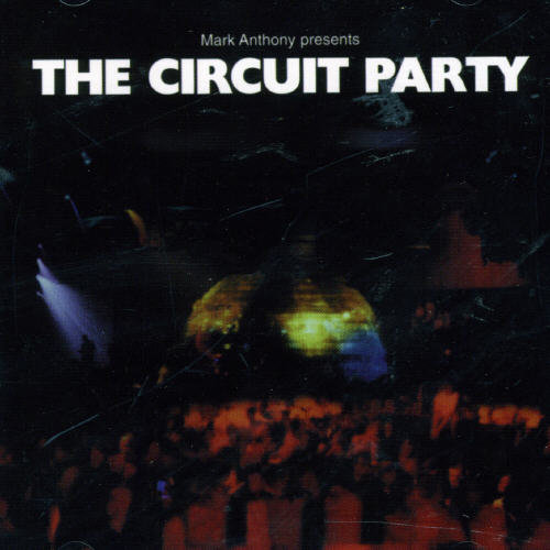 Circuit Party Vol. 1 [Import]