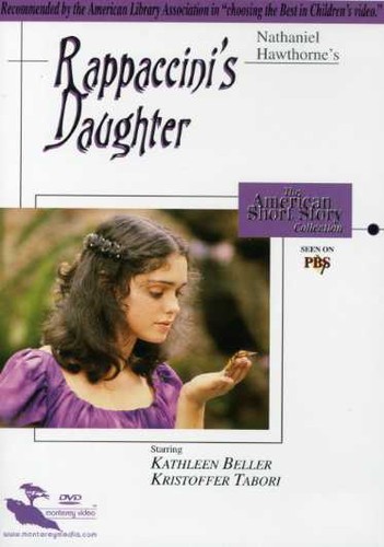 The American Short Story Collection: Rappaccini's Daughter
