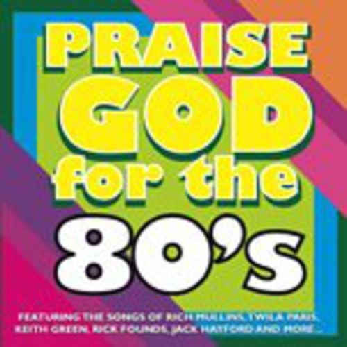 Praise God for the 80's /  Various