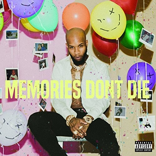 Memories Don't Die [Explicit Content]
