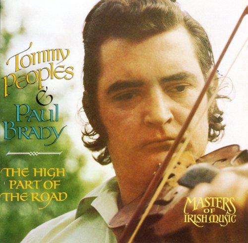 Tommy Peoples - High Part of the Road