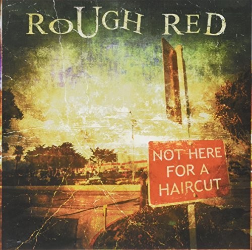 NOT HERE FOR A HAIRCUT