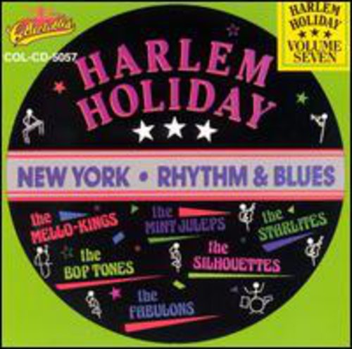Harlem Holiday: New York Rhythm and Blues, Vol.7