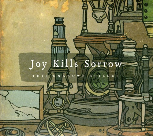 Joy Kills Sorrow - This Unknown Science