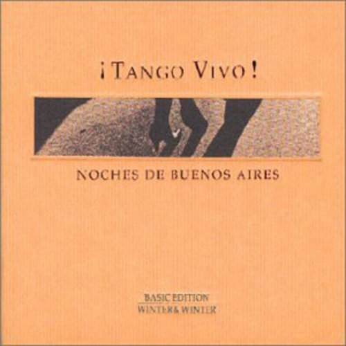 Tango Vivo Noches De Buenos Aires / Various - Tango Vivo: Noches de Buenos Aires / Various