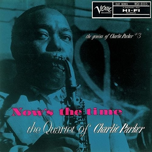 Now's The Time [Import]