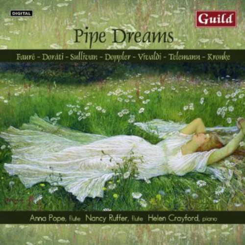 Pipe Dreams: Music for Flute