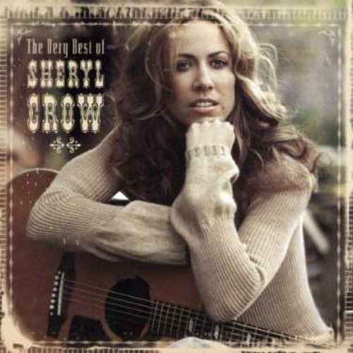 Very Best of Sheryl Crow [Import]