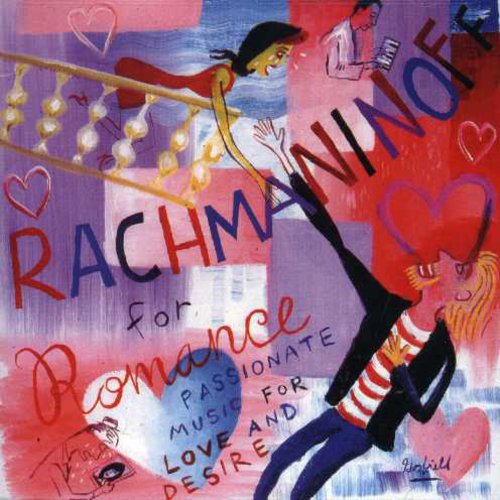 Rachmaninoff for Romance /  Various