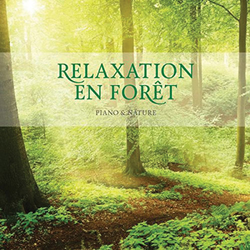 Relaxation en Foret