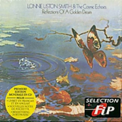 Lonnie Liston Smith - Golden Dreams [Remaster]