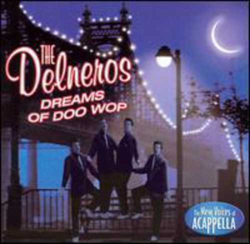 Dreams of Doo Wop