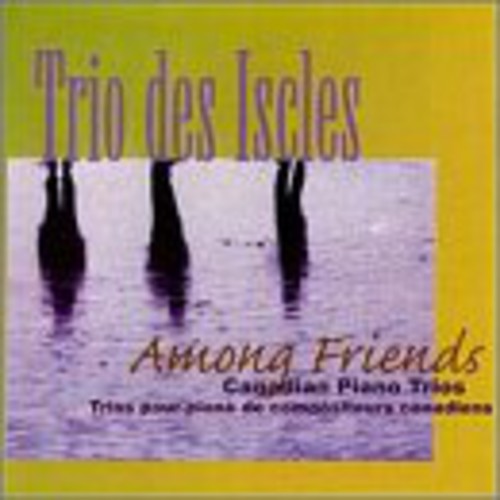 Trio De Friends - Among Friends / Marquette / Dompe