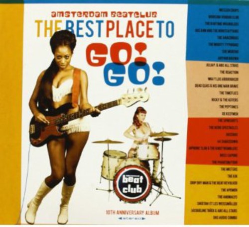 Amsterdam Beatclub: The Best Place to Go Go / Various