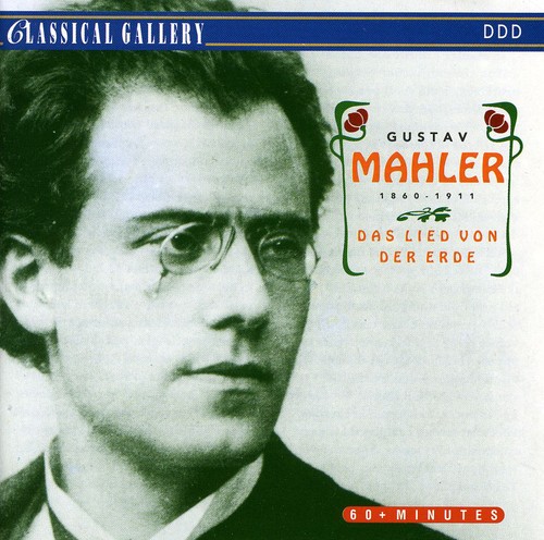 Mahler: Das Lied Von Der Erde