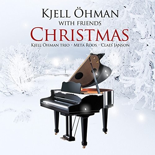 Kjell Oehman with Friends - Christmas