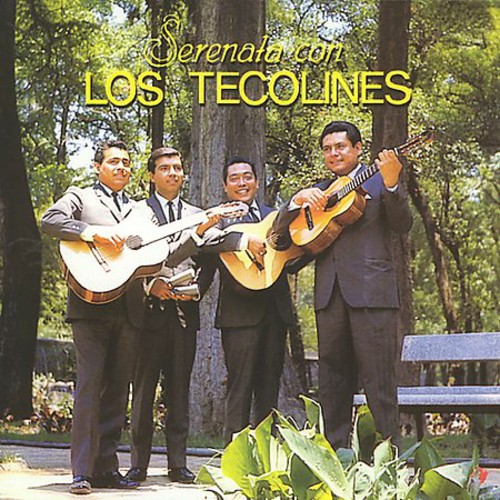 Serenata Con los Tecolines
