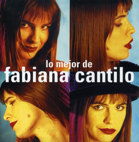 Lo Mejor De Fabiana Cantilo [Import]