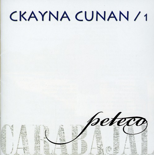 Ckayna Cunan 1 [Import]