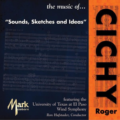 Ron Hufstader - Music of Roger Cichy