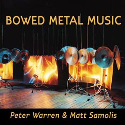 Warren/Samolis - Bowed Metal Music