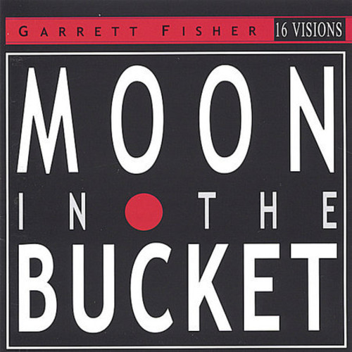 Moon in the Bucket