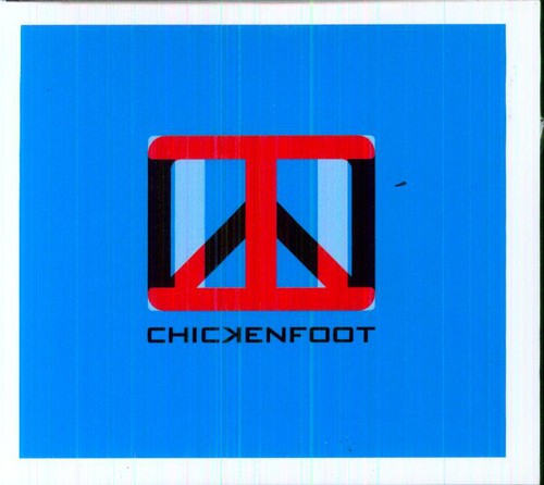 Chickenfoot III [Import]